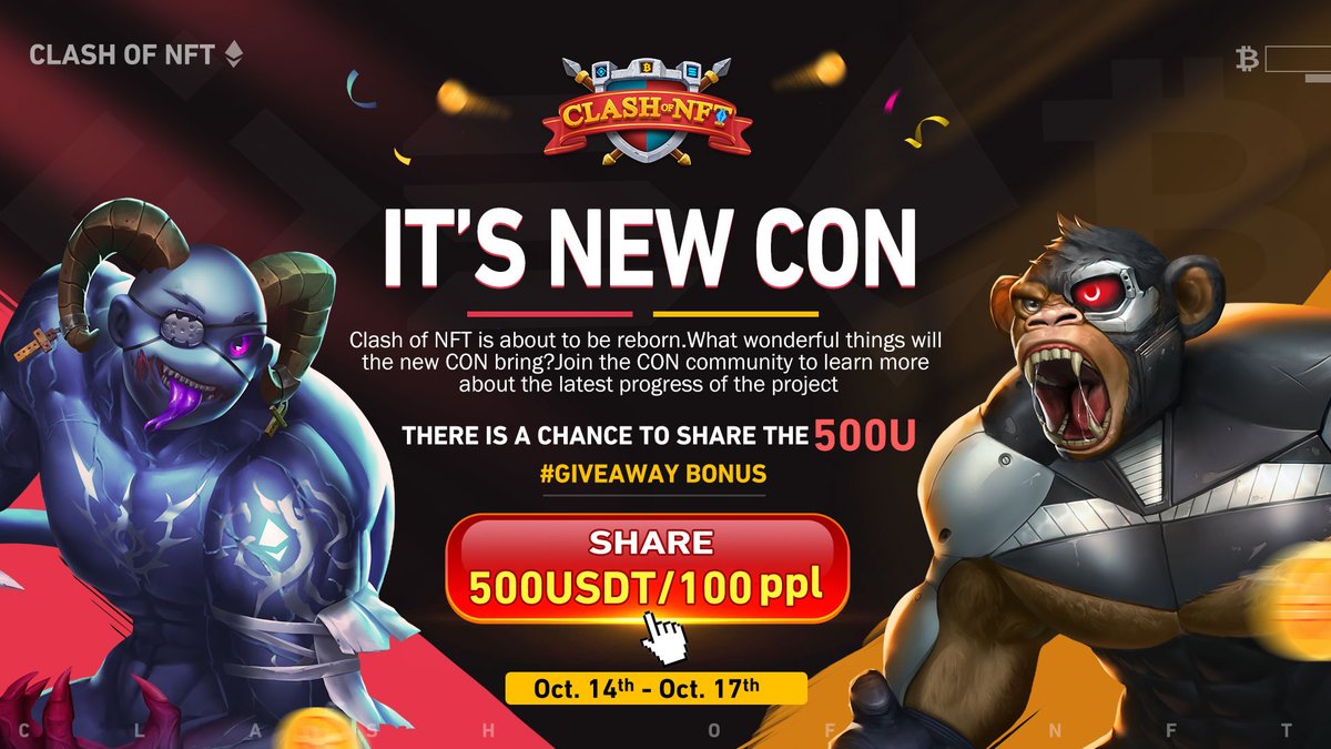 Clash Of NFT | $CON🔥 (@clashofnft) on Twitter photo 🎮What's new about CON?
⚔️Join our first community AMA on Oct 16 to learn more and share a prize pool of $500!
🏆To enter
1⃣️Follow <a href="/Clashofnft/">Clash Of NFT | $CON🔥</a>
2⃣️Join t.me/Clashofnft & discord.gg/clashofnft
3⃣️Like, Rt & tag 3 frenz
⏰Event date: Oct 14-Oct 17
#GameFi 🎮What's new about CON?
⚔️Join our first community AMA on Oct 16 to learn more and share a prize pool of $500!
🏆To enter
1⃣️Follow <a href="/Clashofnft/">Clash Of NFT | $CON🔥</a>
2⃣️Join t.me/Clashofnft & discord.gg/clashofnft
3⃣️Like, Rt & tag 3 frenz
⏰Event date: Oct 14-Oct 17
#GameFi