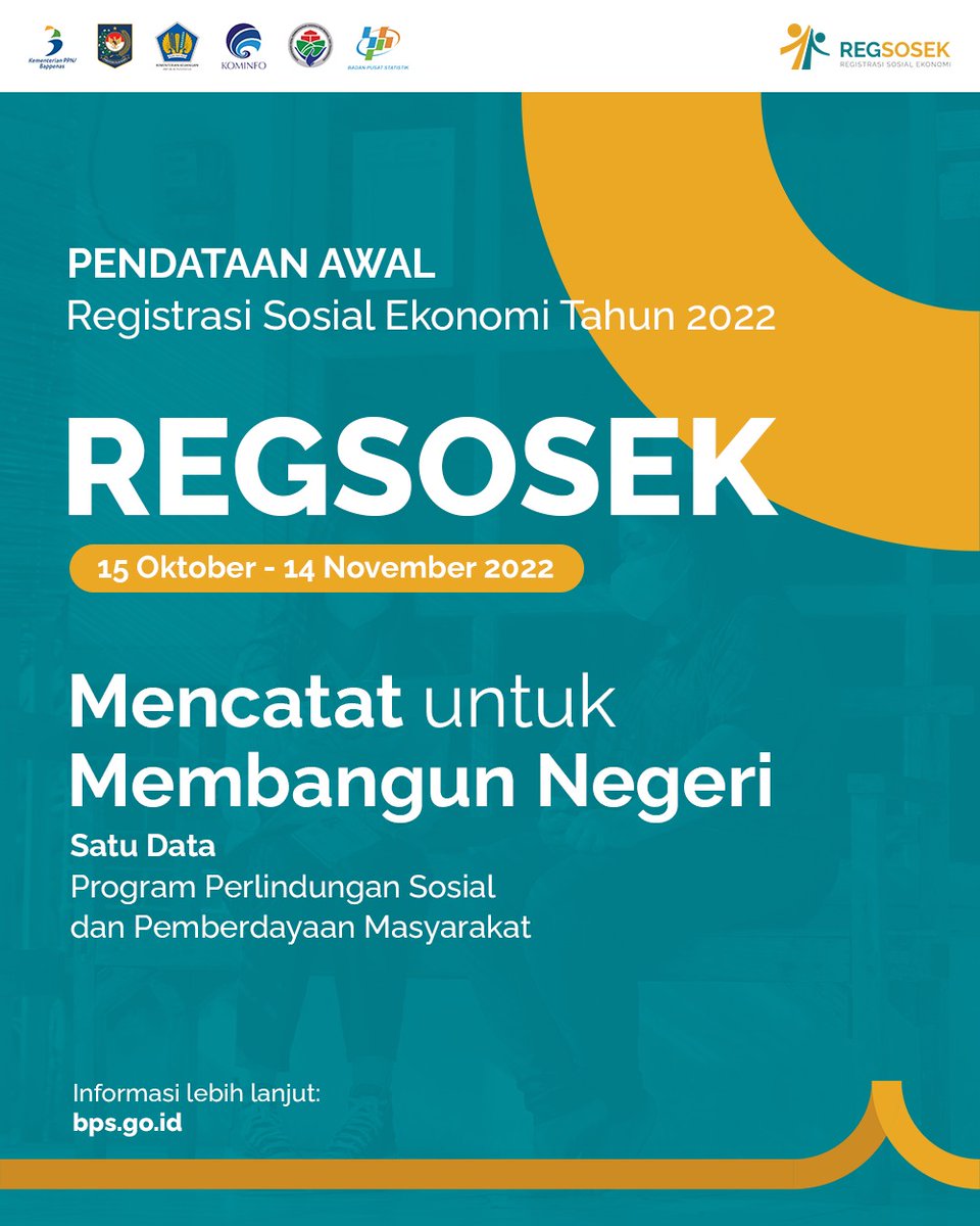 Badan Pusat Statistik (BPS) pada tanggal 15 Okt - 14 Nov 2022 akan melaksanakan Pendataan Awal Registrasi Sosial Ekonomi (Regsosek) di seluruh provinsi di Indonesia.
Kunjungi website: bps.go.id
#Regsosek2022  
#MencatatUntukMembangunNegeri