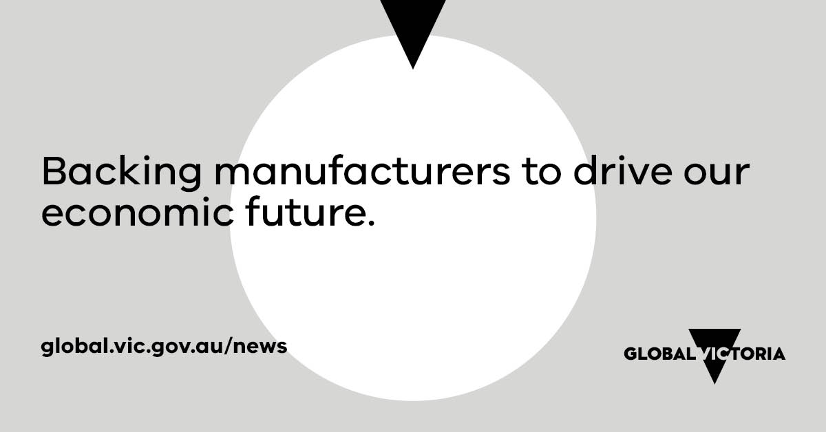 Global_Vic's tweet photo. The Victorian Government has released a major new policy statement to boost the manufacturing sector to drive economic growth, create high-skilled jobs of the future, and increase exports.
Explore more 👉https://t.co/1Mr4X9HrUy
#madeinvictoria https://t.co/J08Qy2bEhZ