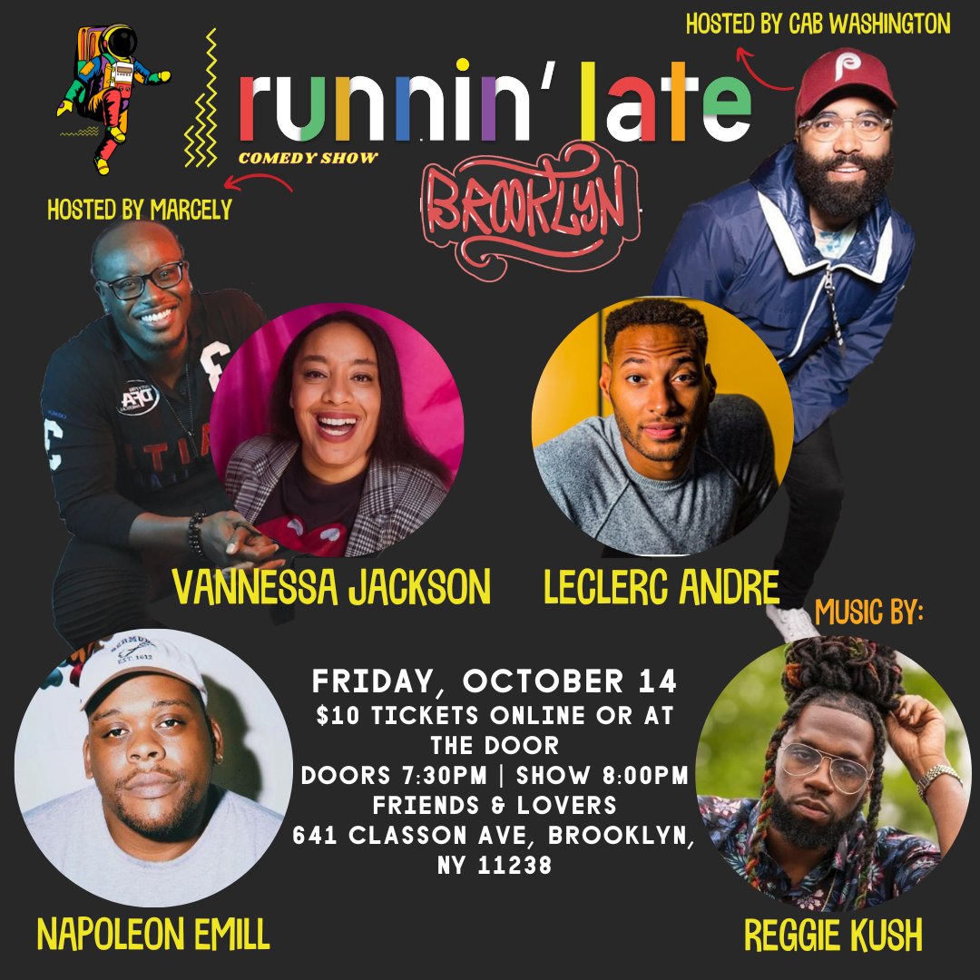 Tomorrow Night!

<a href="/NapoleonEmill/">Napoleon Emill</a> (Flatbush Misdemeanors)

<a href="/IamLeClerc/">Leclerc Andre</a> (The Tonight Show)

<a href="/veryvannessa_/">Vannessa Jackson</a> (Saturday Night Live)

and Music By:

<a href="/RegG_Kush/">Reggie Kush</a> (Sirius XM, Sway in The Morning)

See ticket link here:
fnlbk.com/upcoming/2022/…