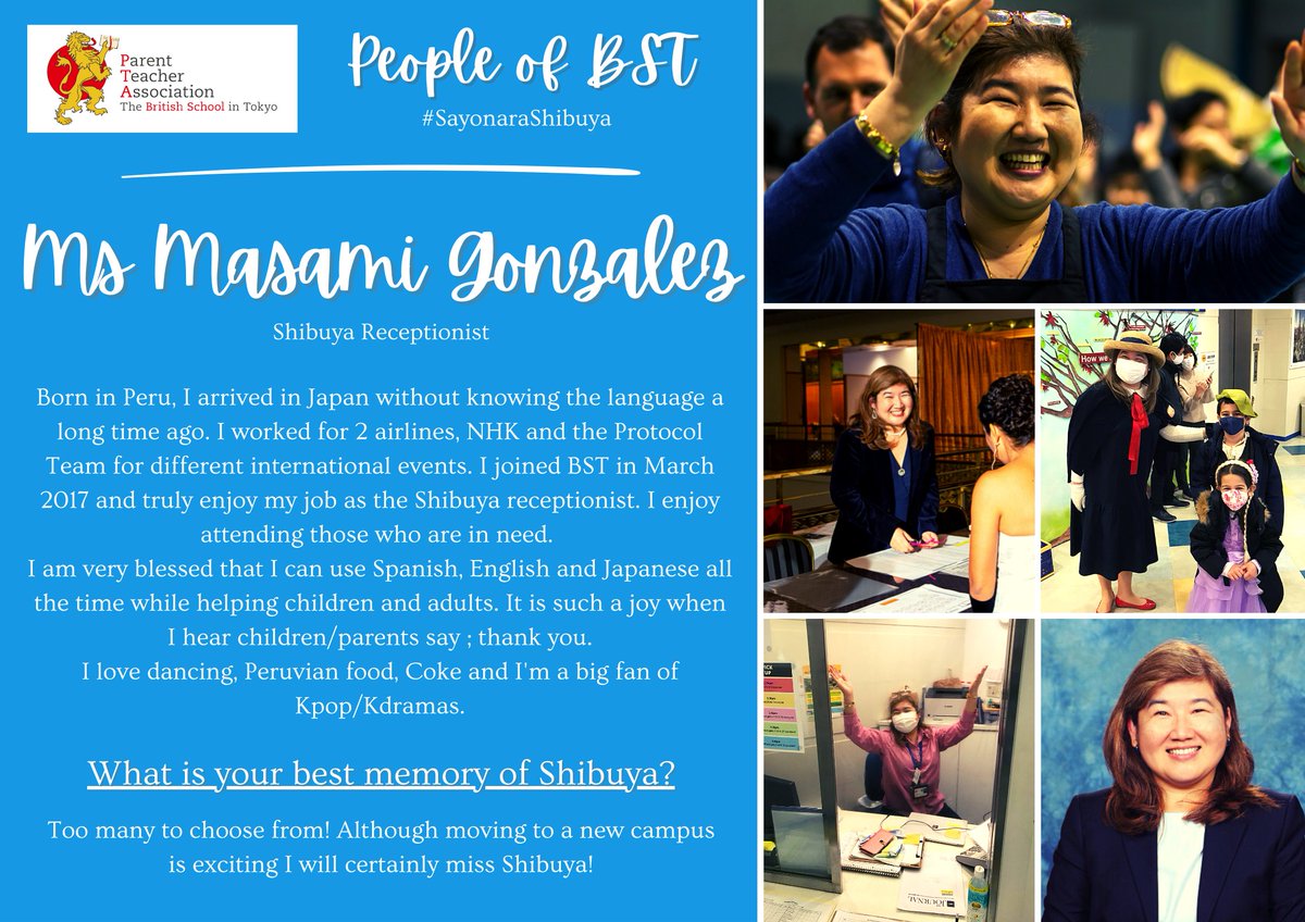 BST PTA (@bst_pta) on Twitter photo People of BST - Celebrating our staff and members of the community.
<a href="/BST_Tokyo/">The British School in Tokyo</a>
This year we are featuring staff from Shibuya to mark our departure from the Shibuya campus. #SayonaraShibuya
This week we are featuring Ms Masami Gonzalez - Shibuya Receptionist 🏫 People of BST - Celebrating our staff and members of the community.
<a href="/BST_Tokyo/">The British School in Tokyo</a>
This year we are featuring staff from Shibuya to mark our departure from the Shibuya campus. #SayonaraShibuya
This week we are featuring Ms Masami Gonzalez - Shibuya Receptionist 🏫