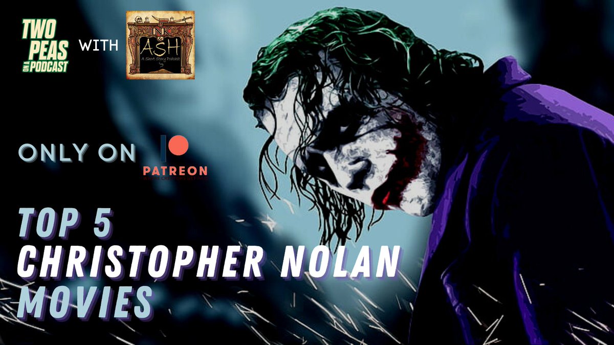🤡 Another early release JUST FOR MY PATRONS. This time around, <a href="/InkandAshPod/">Ink and Ash: A Short Story Podcast</a> joins me to discuss the catalog of one of the GOATs, Christopher #Nolan. For as little as $1, get this and ALL episodes crazy early!

🎉 Visit patreon.com/twopeasonapod