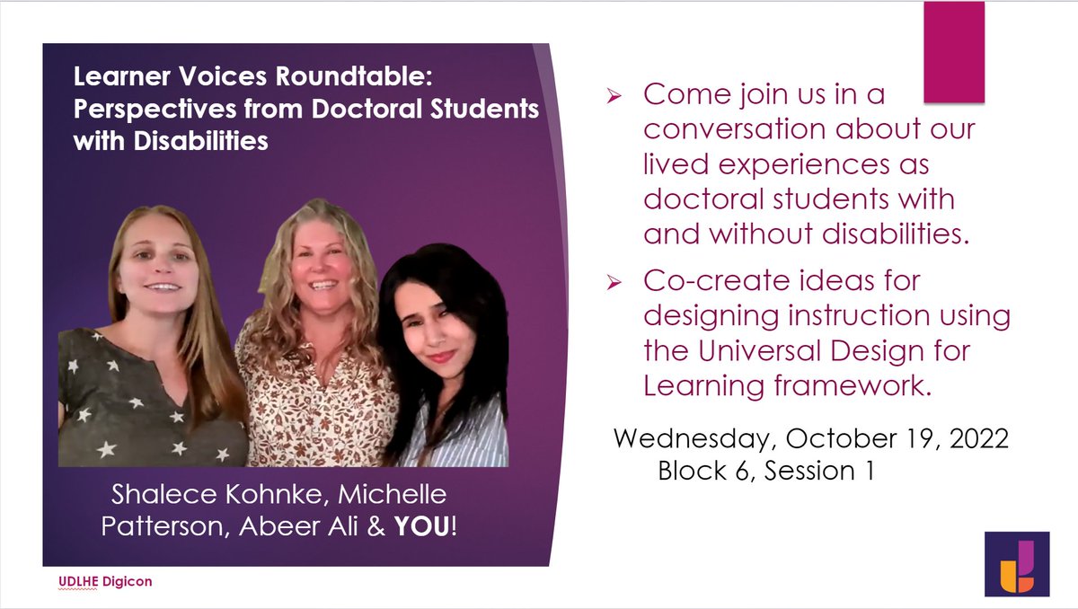 Join our #LearnerVoice roundtable at #Digicon as <a href="/KohnkeShalece/">Shalece Kohnke</a> and Abeer Ali share their experiences about being doctoral students with a disability and how #UDL designed instruction supports each of us to meet our goals
