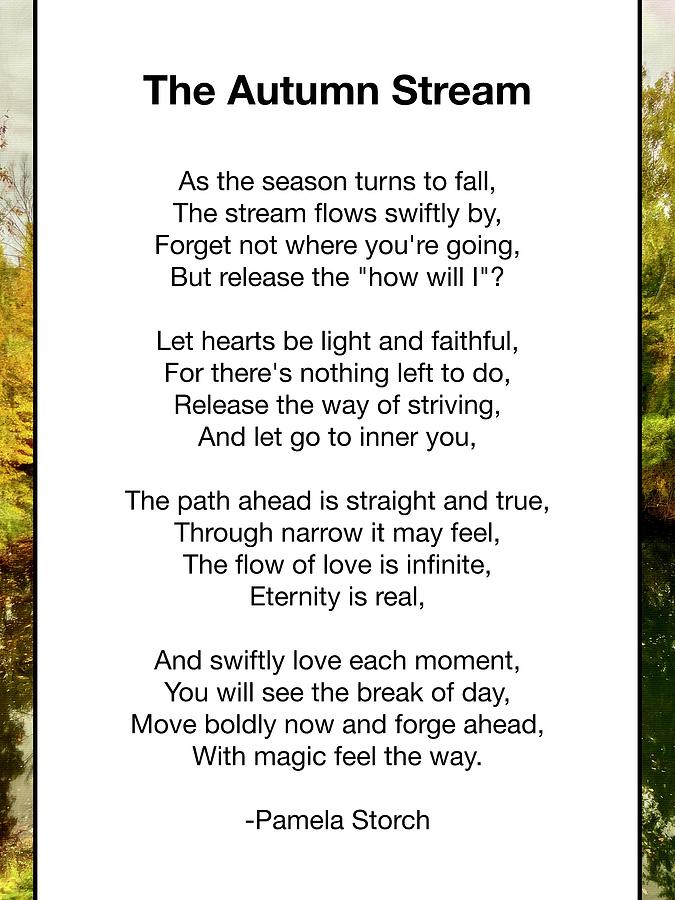 PamelaStorchNow's tweet photo. New Poem: The Autumn Stream Poem | Pamela Storch
Prints available: https://t.co/MjyoGvCLBc
#pamelastorch #poems #poetry #autumnpoems https://t.co/p3K3xBSeE8