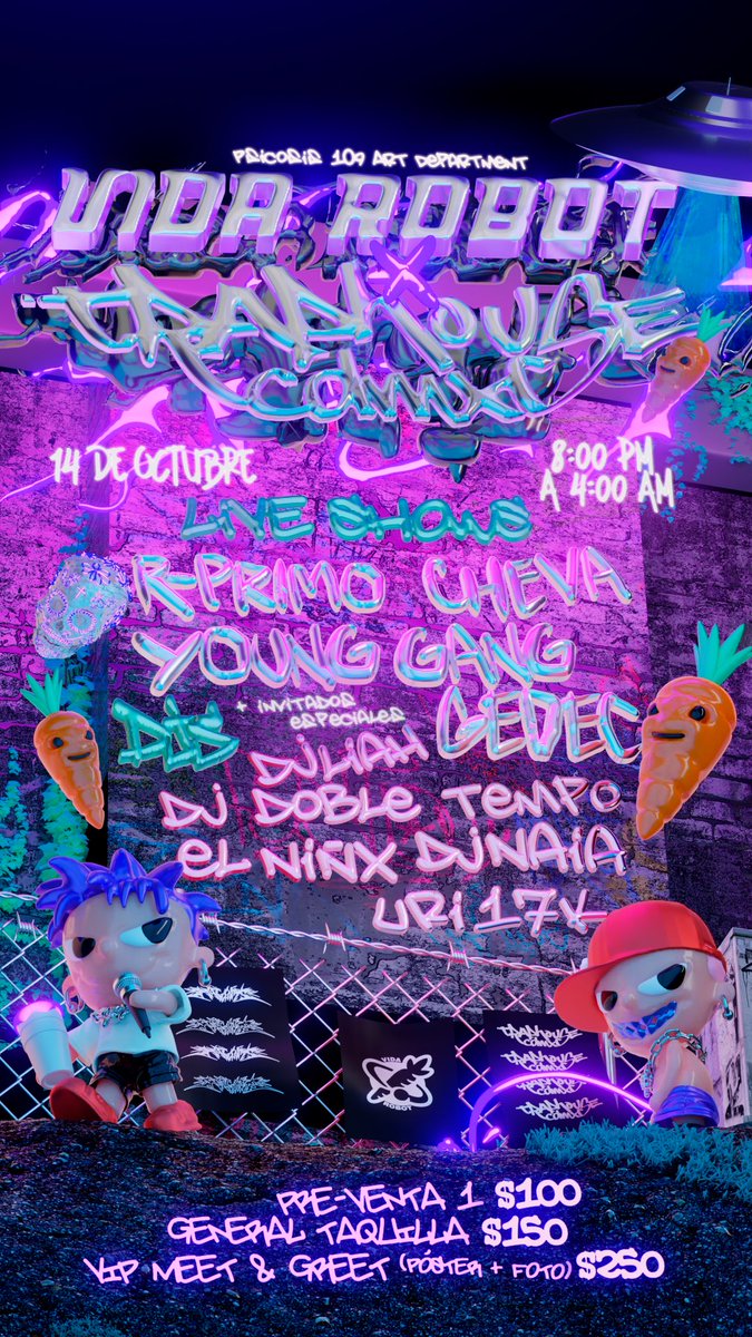 Vida_Robot's tweet image. Mañana Viernes 14 de Octubre!🥕🔥 #VidaRobot #TrapHoudeCDMX
