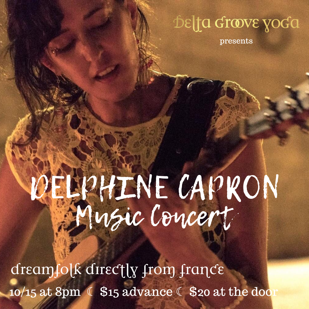 Poetry-infused live music at @DeltaGrooveYoga is the perfect way to end your week. 🎵 Visit their page to purchase your ticket for Delphine Capron this Saturday.