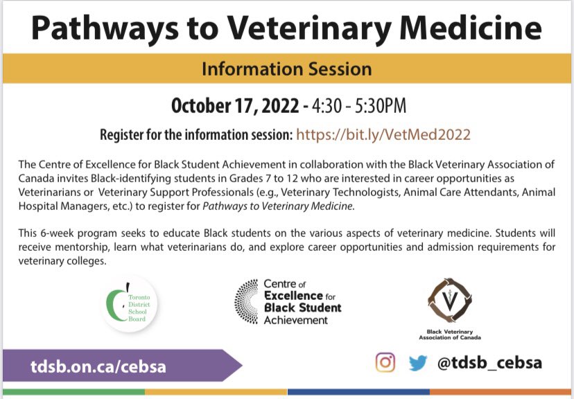 Black-identifying students in Grades 7 to 12 who are interested in learning about veterinary medicine and career opportunities as Veterinarians or Veterinary Support Professionals check out this new program!
 
Register now at: bit.ly/VetMed2022

#tdsbcebsa #tdsb <a href="/tdsb/">Toronto District School Board</a>