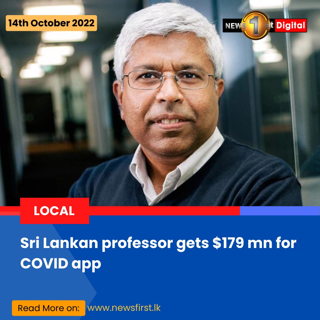 NewsfirstSL's tweet photo. Sri Lankan professor gets $179 mn for COVID app
Details: https://t.co/GvG5jJeVJx
#SLnews #News1st #SriLanka #lka #SLProfessor #COVID #App https://t.co/h9VWcIwgZw