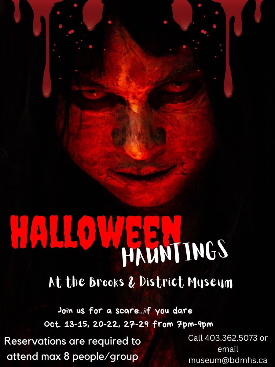 Support the Brooks and District Museum by booking a haunted tour!  Think haunted house but better!