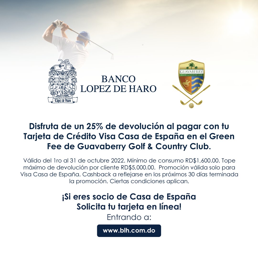 BcoLopezDeHaro's tweet image. ¡Juega al Golf como un campeón! Con tu Tarjeta de Crédito Visa Casa de España disfrutas de 25% de devolución en el Green Fee de Guavaberry Golf &amp;amp; Country Club.⛳️💳

Válido del 1ro al 31 de octubre 2022. Ciertas condiciones aplican.

#Guavaberry #Golf #GreenFee #VisaCasadeEspaña