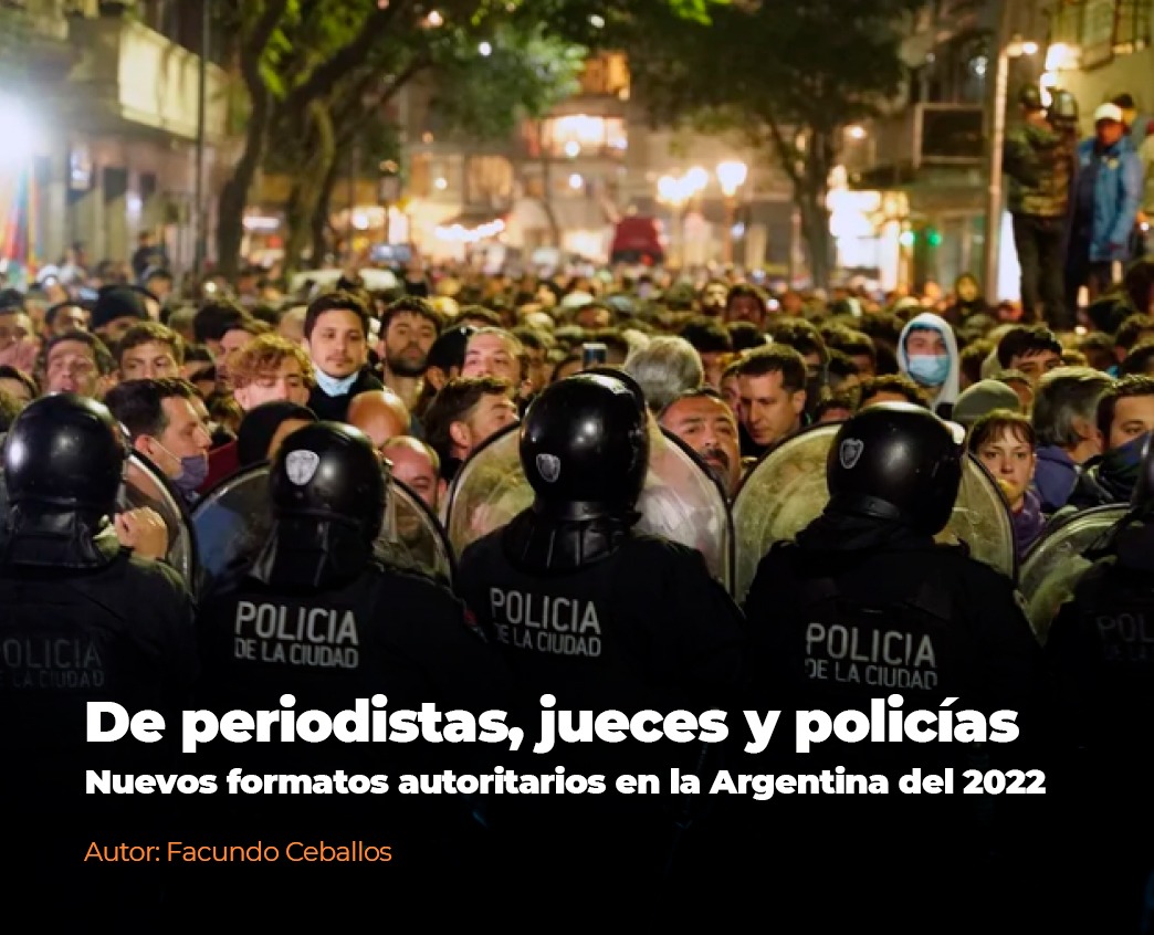 PensarFuturoLab's tweet photo. #Ensayos 
De periodistas, jueces y policías. Nuevos formatos autoritarios en la Argentina del 2022
✍️ Autor: Facundo Ceballos @facunceb
https://t.co/3qYOWhhTJR https://t.co/8I4hPjXh19