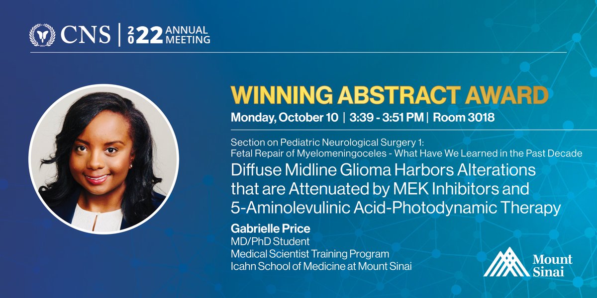 MountSinaiNeuro's tweet photo. Congrats @GabrielleAPrice, @MountSinaiNeuro @neurosurgery medical student, for her award winning @PedsSection #2022CNS abstract, "Diffuse midline #glioma harbors alterations that are attenuated by MEK inhibitors &amp; #5ALA-photodynamic therapy." @CNS_Update #NeuroTwitter #MedTwitter https://t.co/aUpfbo5SEr