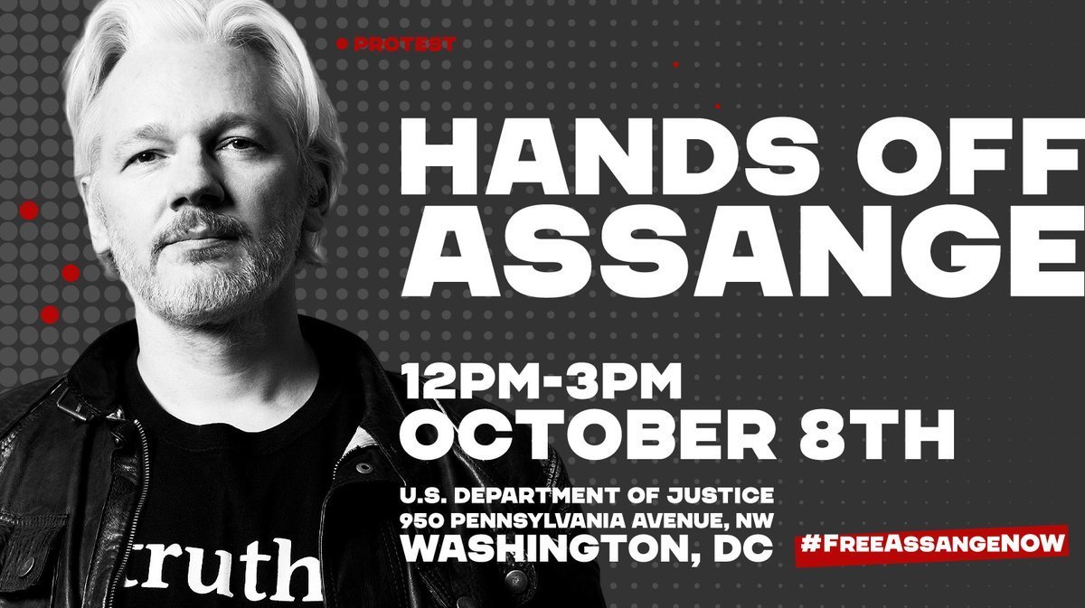 people4assange's tweet photo. Join the #HandsOffAssange rally at the Department of Justice in Washington DC.

Saturday October 8th, 12pm 

#FreeAssange https://t.co/1zy1TyvSNw
