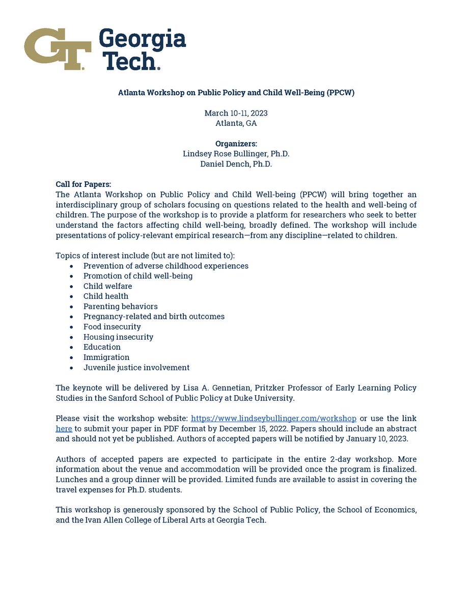 Lindsey Bullinger (@lindsbullinger) on Twitter photo ANNOUNCEMENT! @DanielDench1 & I are thrilled to host the inaugural Atlanta Workshop on Public Policy & Child Well-being (PPCW)! March 10-11. <a href="/Gen_Pov/">Lisa A. Gennetian</a> will keynote. Limited funds for PhD students. Website in comments. Generously sponsored by @SPPGaTech @GaTechEcon <a href="/GTliberalarts/">Ivan Allen College of Liberal Arts</a> ANNOUNCEMENT! @DanielDench1 & I are thrilled to host the inaugural Atlanta Workshop on Public Policy & Child Well-being (PPCW)! March 10-11. <a href="/Gen_Pov/">Lisa A. Gennetian</a> will keynote. Limited funds for PhD students. Website in comments. Generously sponsored by @SPPGaTech @GaTechEcon <a href="/GTliberalarts/">Ivan Allen College of Liberal Arts</a>