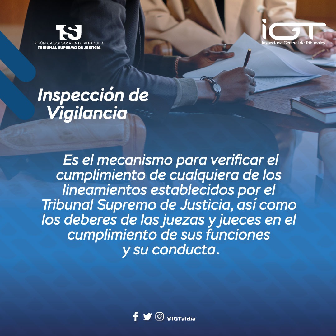 Conoce los tipos de inspecciones que realiza la Inspectoría General de Tribunales: 
      
#IGTaldia⚖️

Inspección de Vigilancia ⬇️