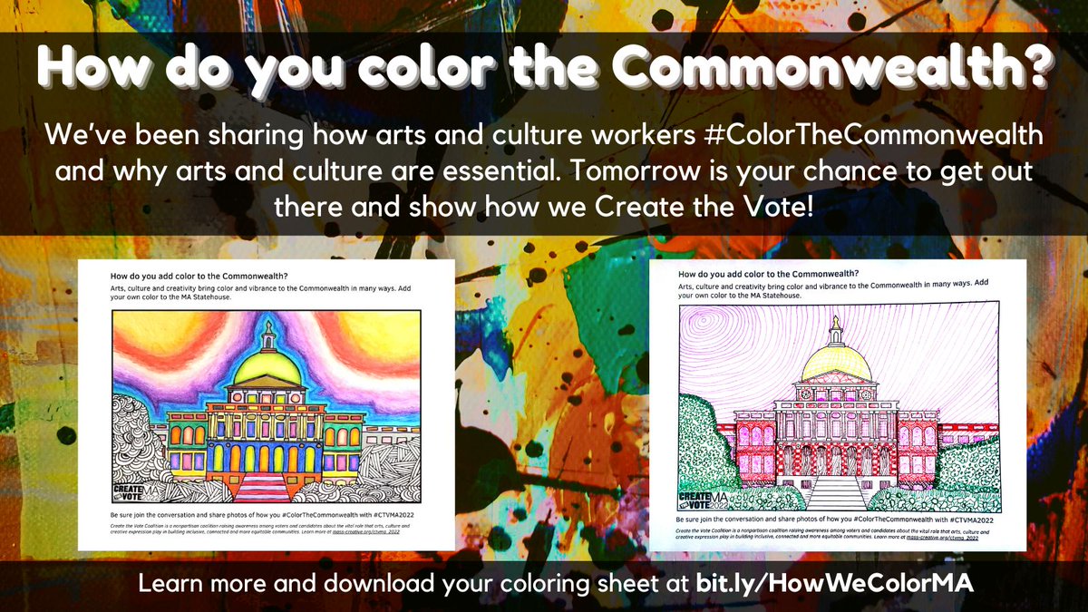 CreateTheVoteMA's tweet image. We’ve been sharing how arts and culture workers #ColorTheCommonwealth and why arts and culture are essential. Tomorrow is your chance to get out there and show how we #CreateTheVoteMA bit.ly/HowWeColorMA #CTVMA2022 #mapoli