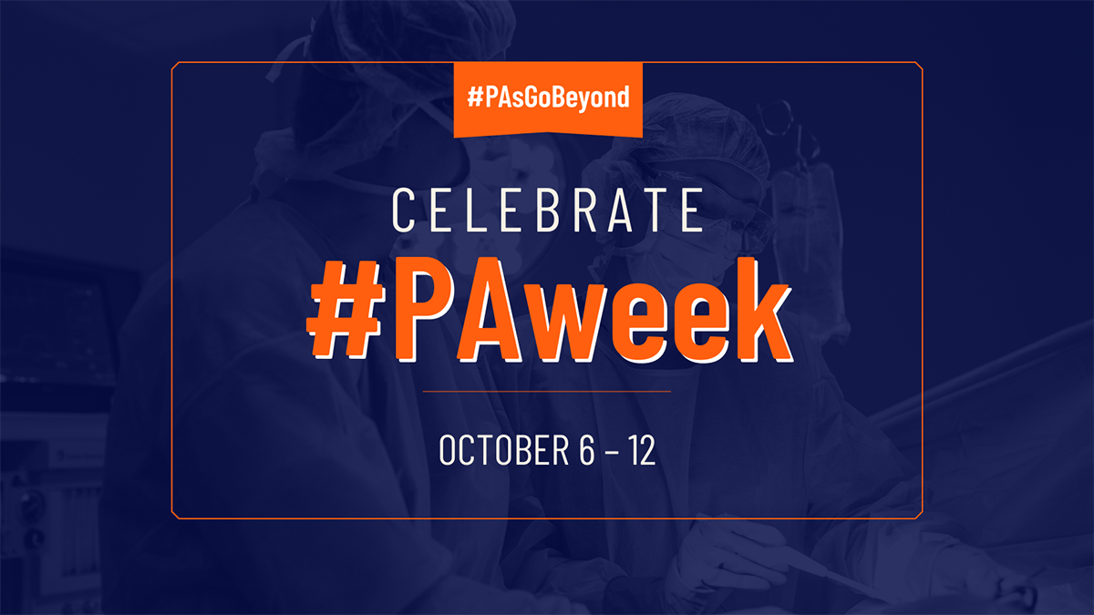 #PAweek #PAsGoBeyond