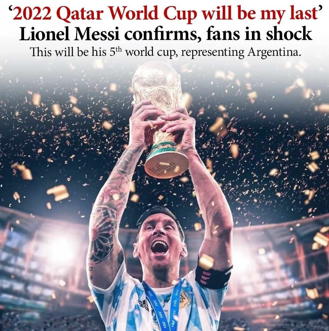 2022 Qatar World Cup will be my last Lionel Messi confirms, fans in shock.

This will be his world cup, represenling Argentina.
#WorldCup #Football #Argentina #Messi #LionelMessi