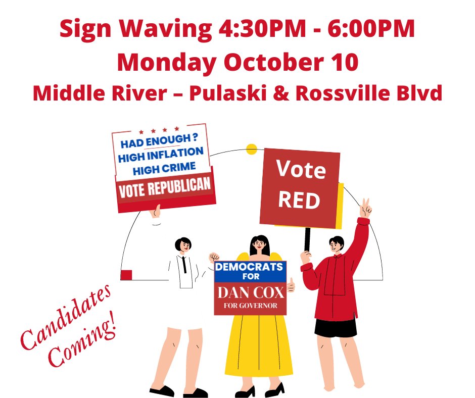RepWomenBaltoCo's tweet photo. Let Your Voice Be Heard! 

Are You Tired Of the Inflation, Crime and High Gas Prices? 

Join Us…Monday October 10th - RWBC Sign Waving Event in Middle River at Pulaski Highway and Rossville Blvd. 4:30-6:00 pm- tons of traffic!

#baltimorecounty #rwbcmaryland #signwave https://t.co/i0CFDINhAP