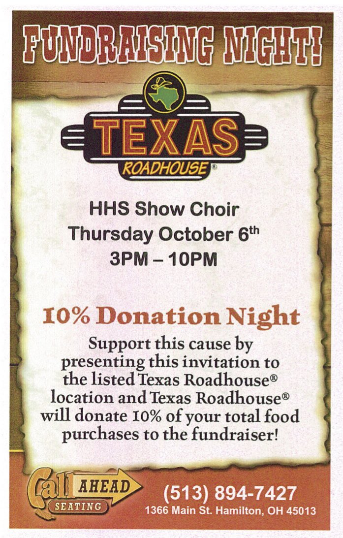 Looking for something to eat, why not Texas Roadhouse. Hamilton Show choir is having a dining to donate at Texas Roadhouse from 3pm- 10pm