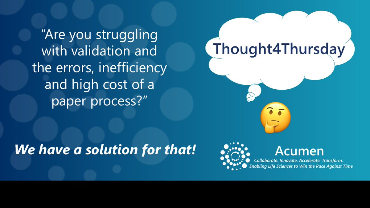 AcumenAnalytics's tweet photo. 3 o'clock #Thought4Thursday 
Are you struggling w/ validation &amp; the errors, inefficiency &amp; high cost of a paper process? 
#Acumen has a solution for that! Get in touch: https://t.co/lL3ZYTDwdj

#eValidate #DigitalTransformation #Collaborate #Accelerate #Innovate #Transform #data https://t.co/fQvw1gW0Wh