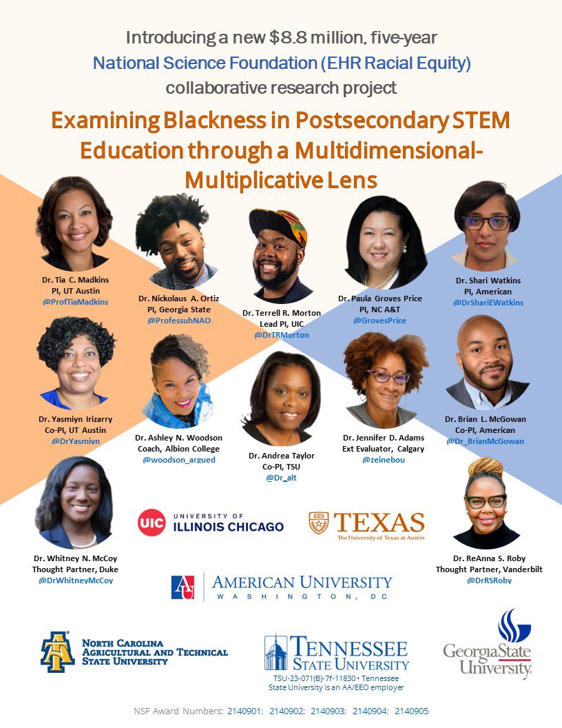 I am excited to announce “Examining #Blackness in #Postsecondary #STEM Ed through a Multidimensional-Multiplicative Lens”

This is an $8.8 million dollar <a href="/NSF/">U.S. National Science Foundation</a> funded collaborative research project from #RacialEquity initiative.

S/O to the team! #STEMEd 

bit.ly/3EkwWy8