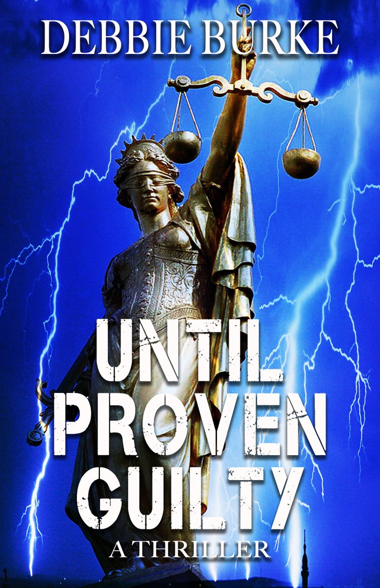 Weekend #SALE! Debbie Burke's latest #Thriller  
UNTIL PROVEN GUILTY ~ What if DNA isn't proof?
books2read.com/u/b5XNAG
