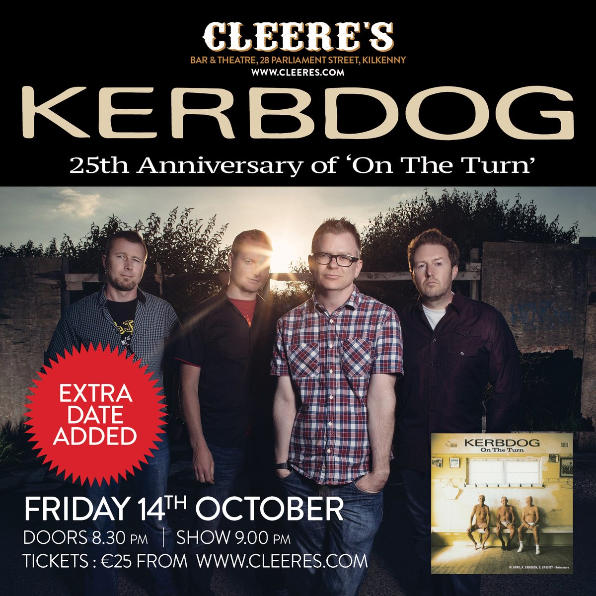 Cleerestheatre (@cleereskilkenny) on Twitter photo LOW TICKET ALERT!
KERBDOG EXTRA DATE ADDED @ CLEERE'S
THE LAST TICKETS HERE 👇👇👇
cleeres.com/product/kerbdo…
<a href="/kerbdogofficial/">Kerbdog</a> <a href="/Cleereskilkenny/">Cleerestheatre</a> <a href="/aidanshortall/">upcloseandpersonalpromotions</a> <a href="/kkGigGuide/">Kilkenny Gig Guide</a> LOW TICKET ALERT!
KERBDOG EXTRA DATE ADDED @ CLEERE'S
THE LAST TICKETS HERE 👇👇👇
cleeres.com/product/kerbdo…
<a href="/kerbdogofficial/">Kerbdog</a> <a href="/Cleereskilkenny/">Cleerestheatre</a> <a href="/aidanshortall/">upcloseandpersonalpromotions</a> <a href="/kkGigGuide/">Kilkenny Gig Guide</a>