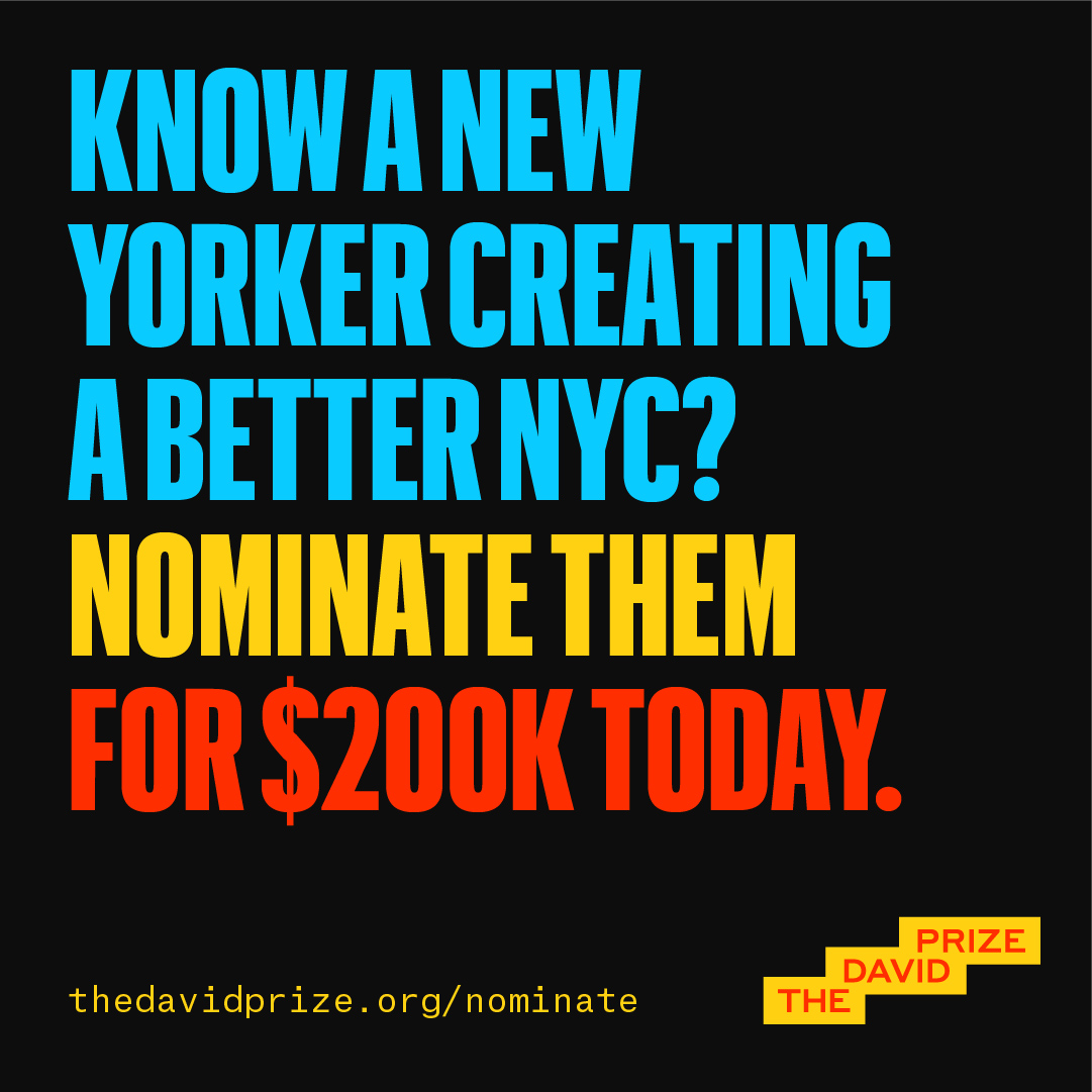 You can nominate *any* visionary NYer for The David Prize!

If you want to nominate someone submit their info at: thedavidprize.org/nominate &amp; we’ll let them know know someone nominated them with instructions on how to submit their idea!

Tag a NYer with big ideas👇