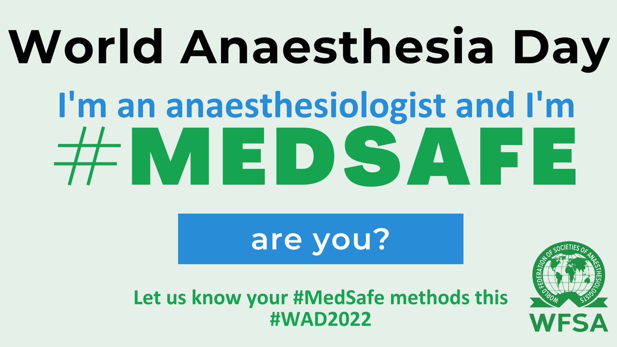 It's about time we celebrate #anaesthesia's expertise & leadership in medication safety. This World Anaesthesia Day on Sunday 16 October join your global #anesthesia colleagues and share your #MedSafe tips & approaches. #WAD2022