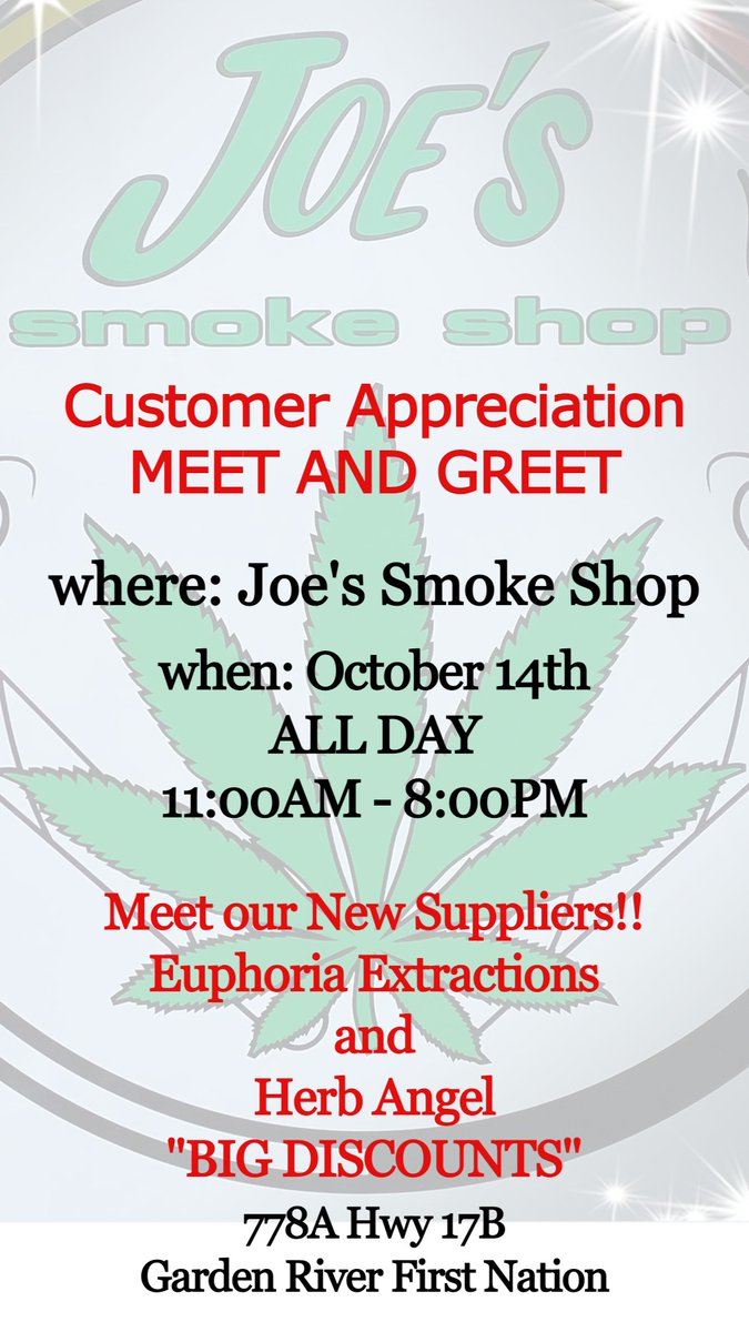 Joe is doing it again!!! Customer Appreciation Day come meet the new Suppliers October 14th, at Joes Smoke Shop #supportindigenousbusiness