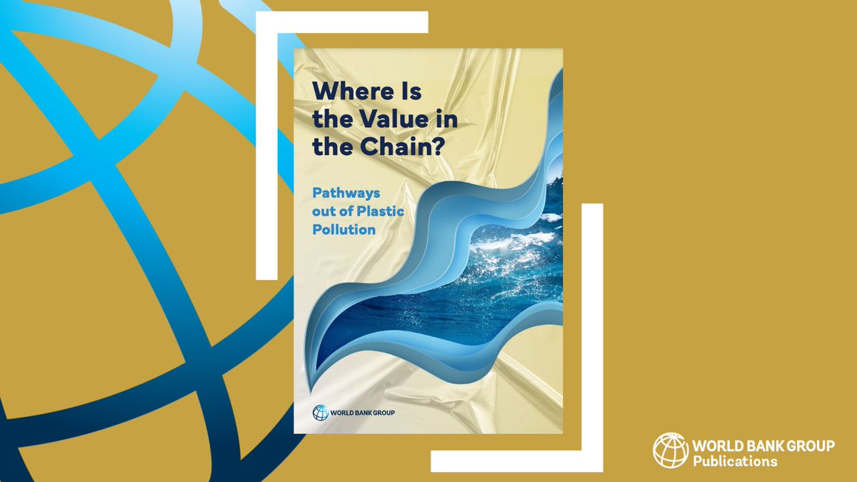 The report Where is the Value in the Chain? Pathways out of #PlasticPollution provides key recommendations to policymakers on how to address plastic pollution and make informed decisions all along the #PlasticValueChain. 
👉Download now: wrld.bg/7jLW50L3uLI
#PROBLUE_Oceans
