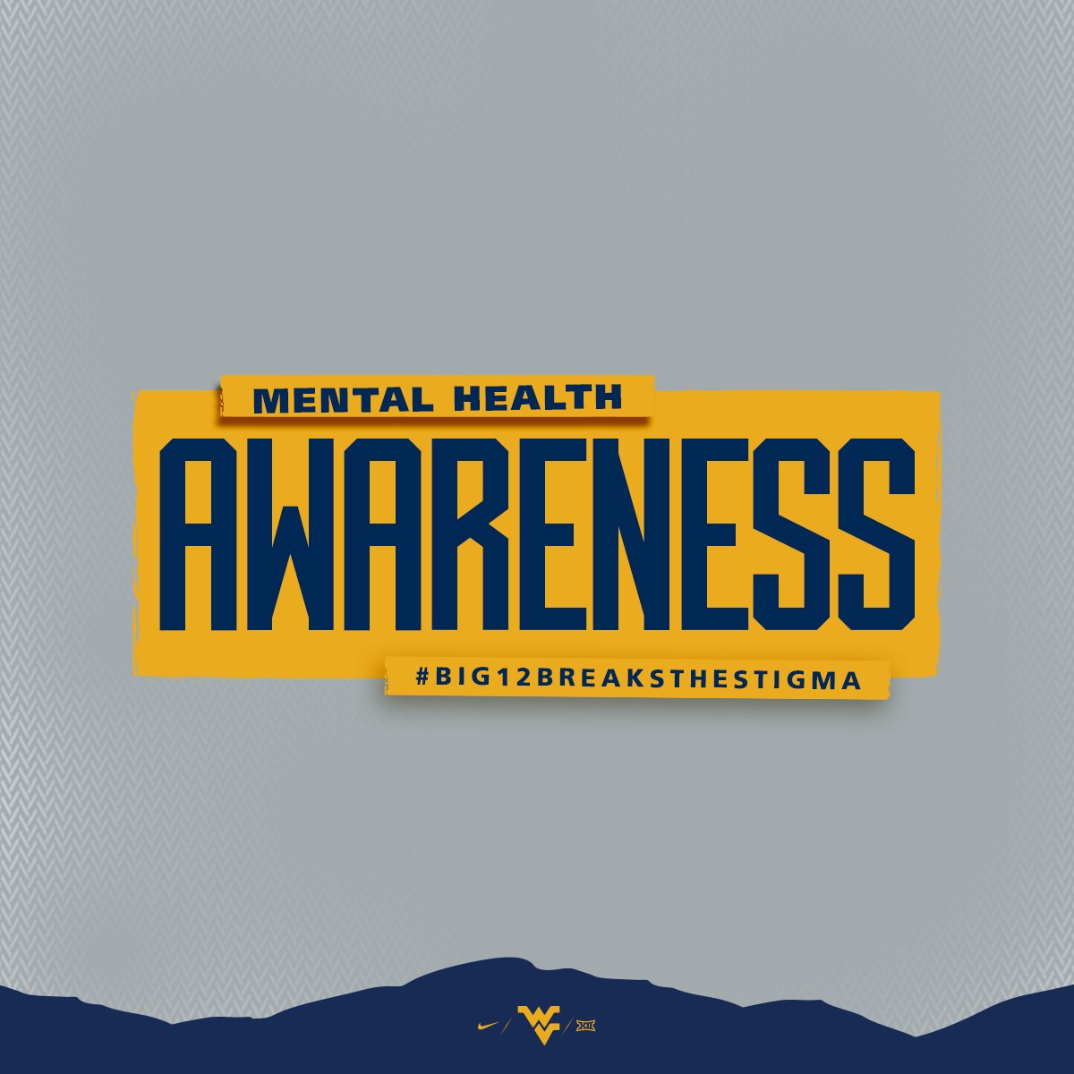 🗣 𝙈𝙚𝙣𝙩𝙖𝙡 𝙃𝙚𝙖𝙡𝙩𝙝 𝙈𝙖𝙩𝙩𝙚𝙧𝙨

Alongside our fellow <a href="/Big12Conference/">Big 12 Conference</a> schools, we want to spread awareness as part of College Football Mental Health Week.

#Big12BreaksTheStigma | #HailWV