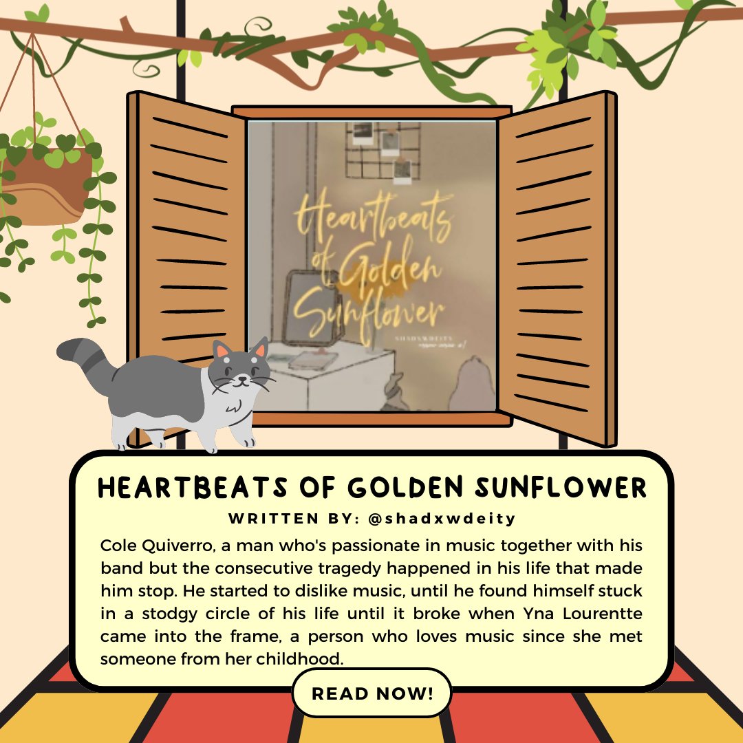 writersphorg's tweet photo. Meow, yo! Let's go! Excited for another story to indulge? With @/shadxwdeity's (@shadxwdeity) "Heartbeats of the Golden Sunflower," you will definitely have a more complete and satisfying weekend! Make sure to leave a vote while you're at it!
#WPHFeatureYou https://t.co/KIoyCNnFGP