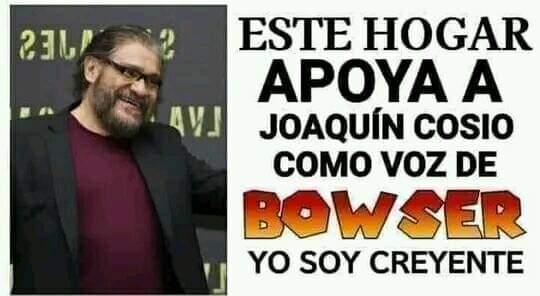 IsrAzuara's tweet photo. Porfavor consideren al Sr Joaquín Cossio parad dar voz a Bowser en la nueva película Super Mario 

#CossioBowser

@illumination 
@UniversalMX https://t.co/UOnzEWXZ9p