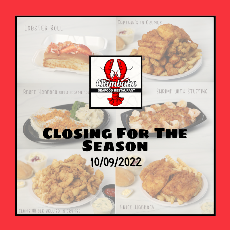 Only a few days left this season to enjoy your favorites! What will you choose? #ClambakeRestaurant #ScarboroughMaine