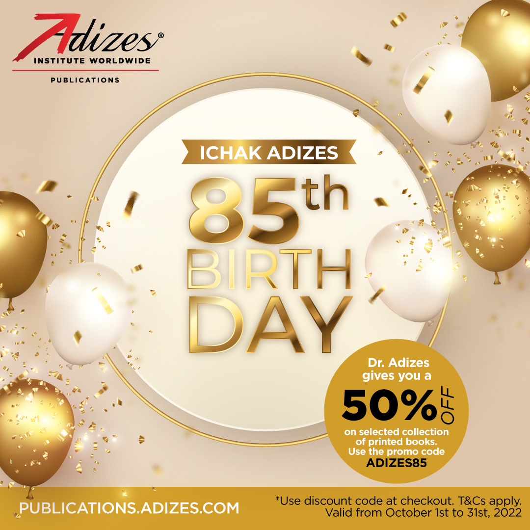 adizesinstitute's tweet photo. Dr. Ichak Adizes wants to celebrate his 85th birthday with all his users and followers by giving a 50% discount on this specially selected collection of printed books.
* Valid from October 1st to 31st, 2022.
Go to the collection:
https://t.co/whoHjy9pln #Adizes #AdizesBooks https://t.co/KCwEYaLzPk
