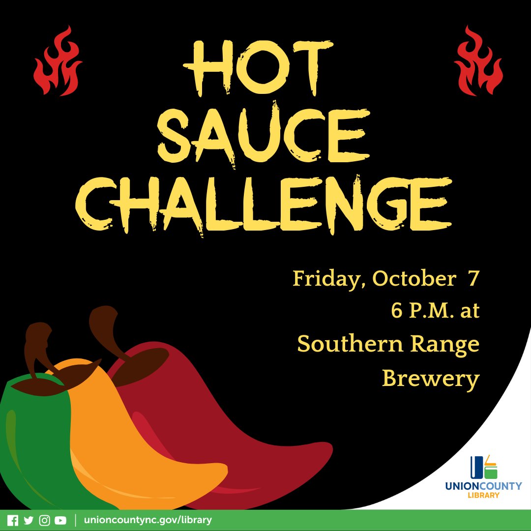 UCPLNC's tweet photo. Can your trivia knowledge keep you out of the heat? Learn all about hot sauce through a taste test with a trivia twist. Friday, October 7 at 6 P.M. at Southern Range Brewing Co. in Monroe. #uclnc #southernrangebrewing #hotsaucechallenge #UnionCounty #libraries #adultprogramming https://t.co/I99dQvmG8n
