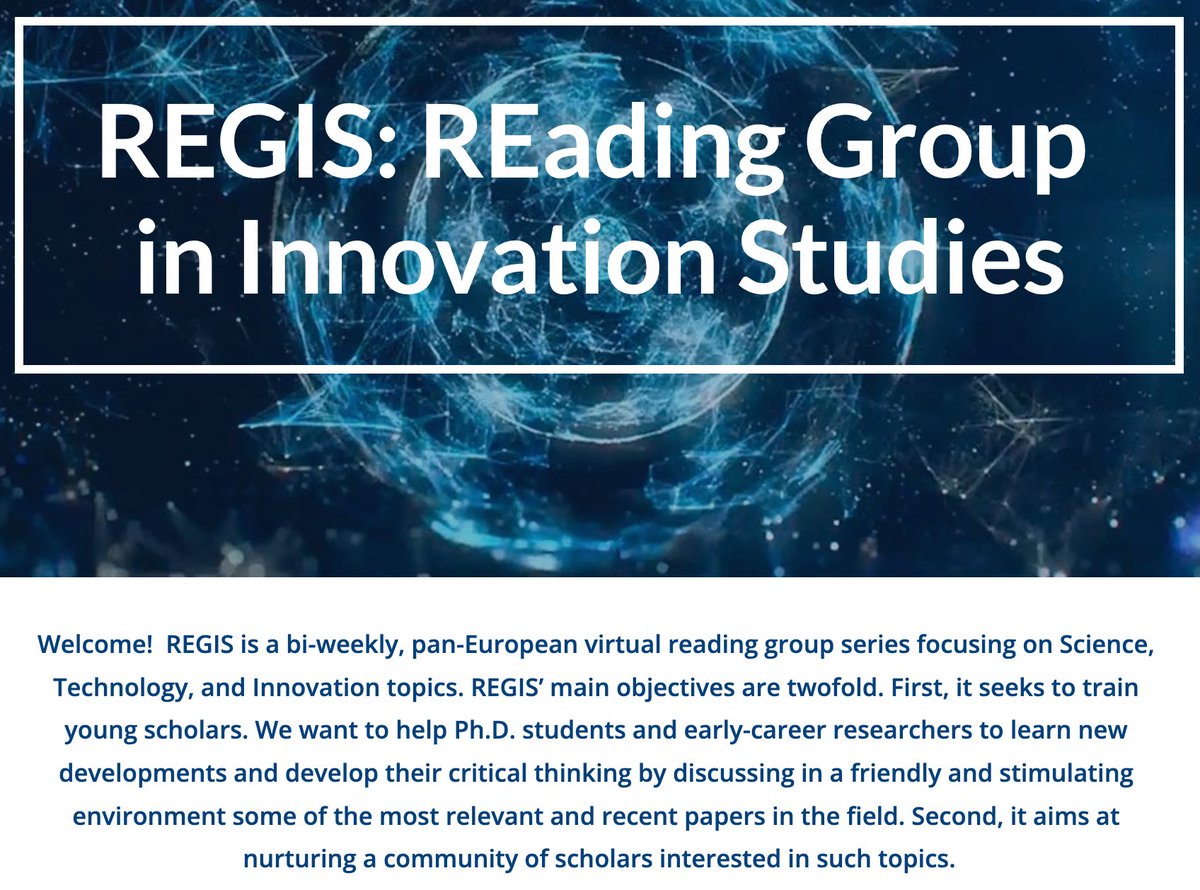 REGIS is back! 🎉 A reading group in #innovation studies where PhD students from across Europe meet and discuss a paper in the field. We start next Friday, Oct. 13. REGIS-ter to our mailing list on regis.science and spread the word 🙏 #economics #management #strategy
