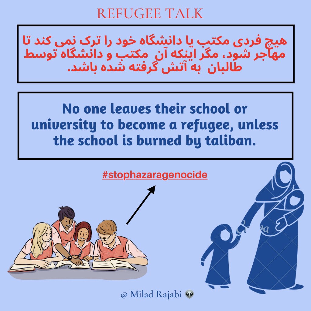 refugee_talk's tweet photo. هیچ فردی مکتب یا دانشگاه خود را ترک نمی کند تا مهاجر شود، مگر اینکه آن  مکتب و دانشگاه توس�� طالبان  به آتش گرفته‌‌ شده باشد.
 #refugee_talk 
#StopHazaraGenocide https://t.co/WwjSpLoHdQ