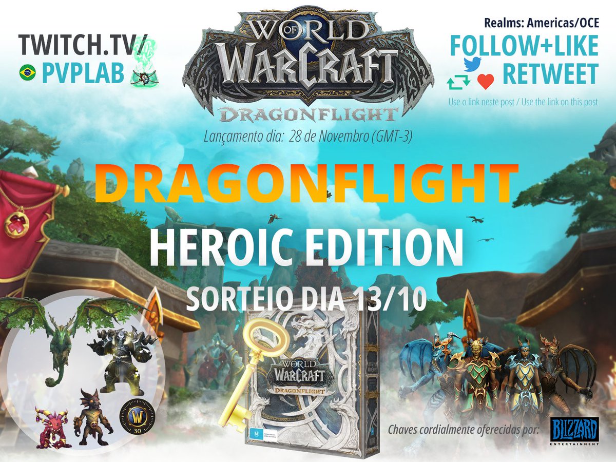 SORTEIO DE DRAGONFLIGHT HEROIC EDITION DIA 13/10/2022 as 23H (GMT-3) Basta seguir as orientações da plataforma: 🔗 gleam.io/SUXLU/world-of… ✅️Follow @pvplablive ❤ Like 🔄Retweet EN: To be eligible, please perform the actions listed on the link above. Realm: Americas/OCE🤝