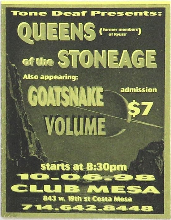 QOTSALIVE's tweet photo. Spend 7 bucks for a #QotSA and #Goatsnake set? Take your time machine and beam you back to 1998, October 6th - exactly 24 years ago.
Live in #CostaMesa @ Club Mesa
#qotsa #queensofthestoneage #qotsalive #nickoliveri #joshhomme #davecatching #mansruinrecords #alfredohernandez https://t.co/zgM2gEaQ20
