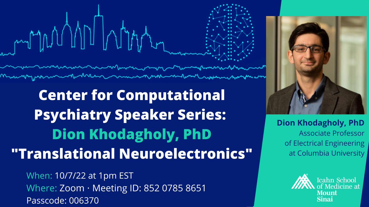 SinaiBrain's tweet photo. TOMORROW, 10/7, at 1pm EST for @sinaiCCP's monthly Speaker Series. Dr. Dion Khodagholy @dk2955 will be presenting "Translational Neuroelectronics" — see details below! JOIN US👉https://t.co/tkSMnpvQmr @xiaosigu @krkulkarni_ @christinamaher_ https://t.co/eB7sP8gjJn