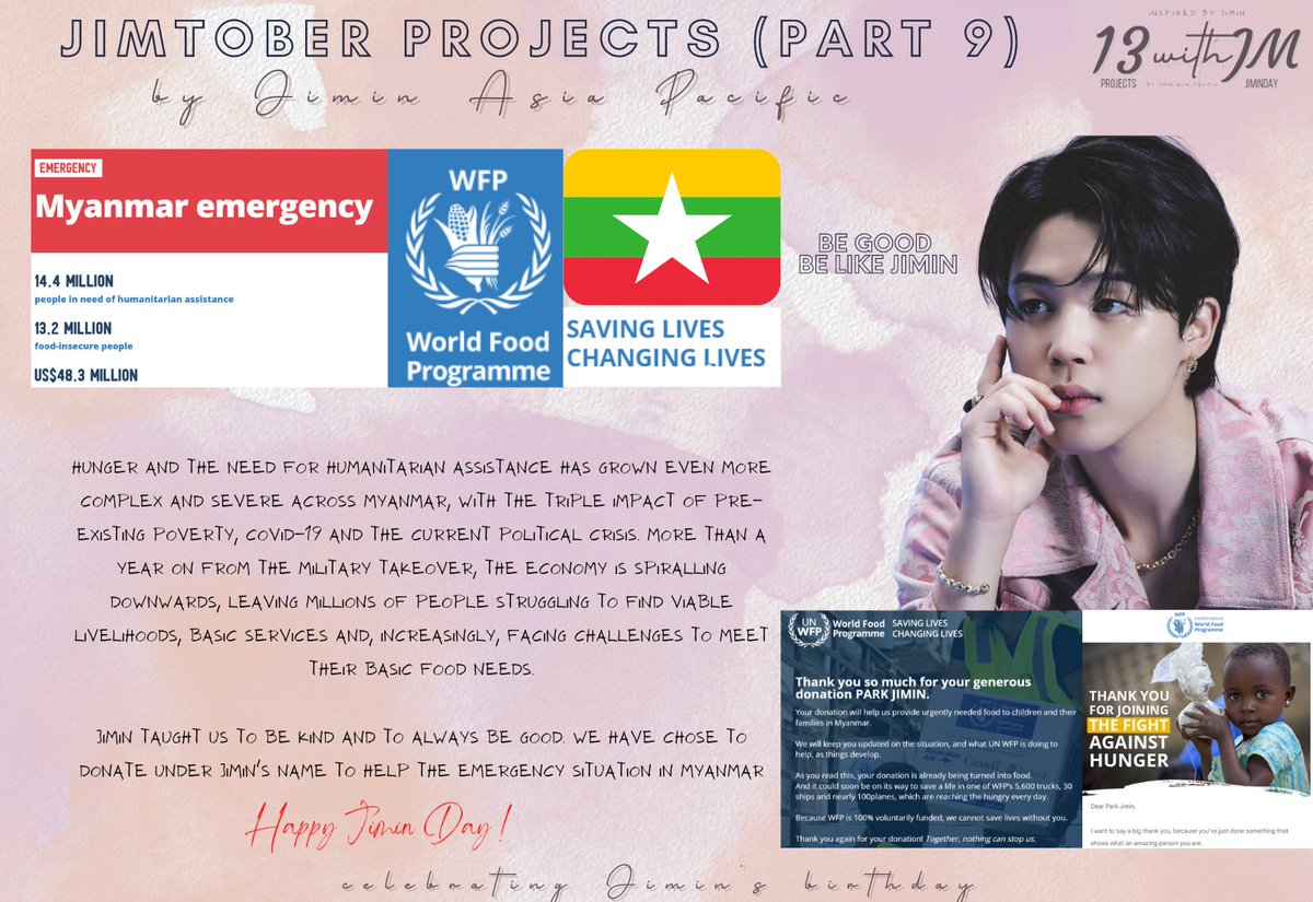 JIMINATION_ASOC's tweet photo. JIMTOBER PROJECT [13 with JM] | Part 9

#JIMIN always taught us to be kind &amp; be good. With that said, we decided to donate to @WFP Myanmar Emergency Donation under Jimins name to provide urgently needed food to children &amp; their families in Myanmar.

#JiminTaughtUsTo
지민에게 배운 https://t.co/ur33Sddzm1