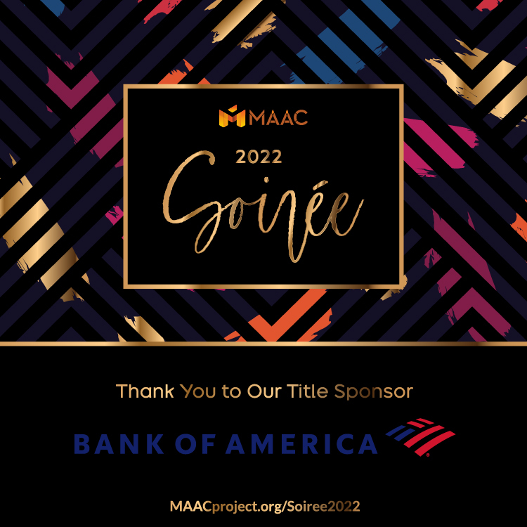 MAAC_1965's tweet photo. Thnx BankofAmerica for supporting the 2022 MAAC Soirée as our Title Sponsor! Proud to partner and create opportunities for the whole family to thrive. Join us on Thurs. Oct. 27 as we celebrate MAAC’s impact in the community. Purchase tickets: https://t.co/GEDe69rDCX #MAACThanks https://t.co/vxoOAsWydg