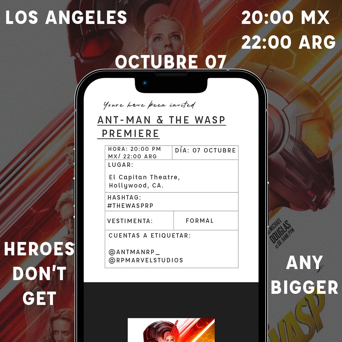 AntManRP_'s tweet photo. © 𝗔𝗻𝘁-𝗠𝗮𝗻 𝗮𝗻𝗱 𝗧𝗵𝗲 𝗪𝗮𝘀𝗽:
“Heroes don't get any bigger”
Queremos hacer pública la invitación al gran estreno de #TheWaspRP. Disfruta con nosotros la gran noche de premiere en El Capitan Theatre Hollywood, CA este 07 de octubre. ¡No faltes! https://t.co/eCk6M2L0hI