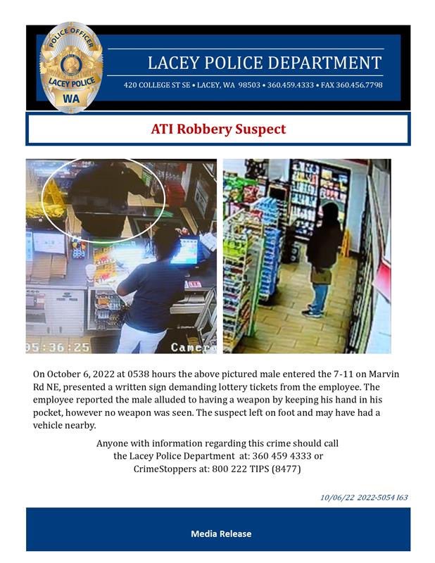 LaceyPolice's tweet photo. ๐จDo you recognize this person?๐จThey committed a robbery at the 7-11 on Marvin RD this morning. If you have any info, please call us at: (360) 459-4333 or Crime Stoppers at: 800-222-TIPS and reference case 2022-5054. #RobberySuspect #AttemptToID #PleaseHelp #LaceyUnited #LaceyPD https://t.co/22pvtP6EaX