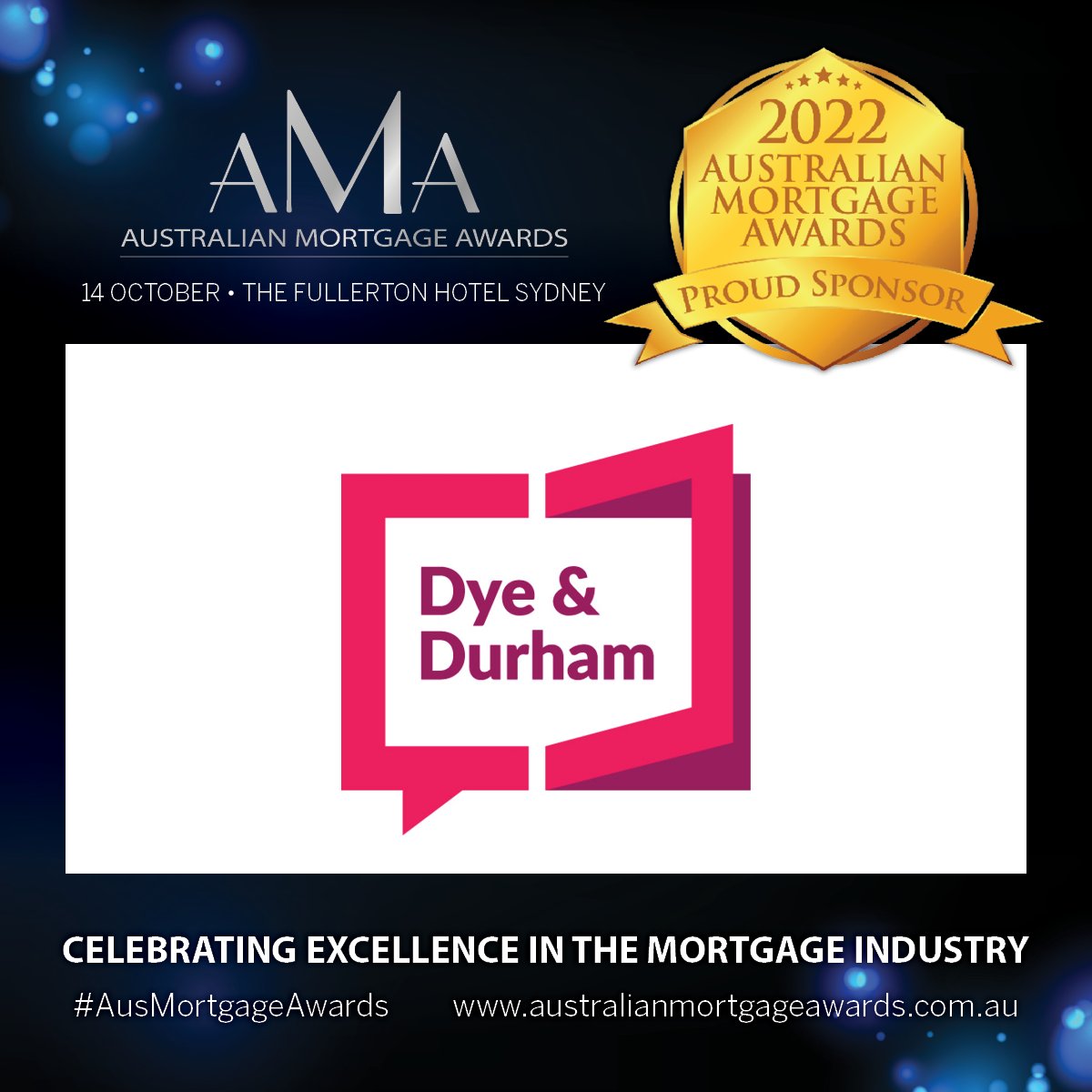 We are thrilled to partner with <a href="/MPAMagazineAU/">Mortgage Professional Australia Magazine</a> and <a href="/broker_news/">Australian Broker</a> for the 2022 Australian Mortgage Awards!

We can’t wait to celebrate the mortgage industry’s best and brightest on 14 October at the Fullerton Hotel in Sydney.

#AusMortgageAwards #DyeDurham