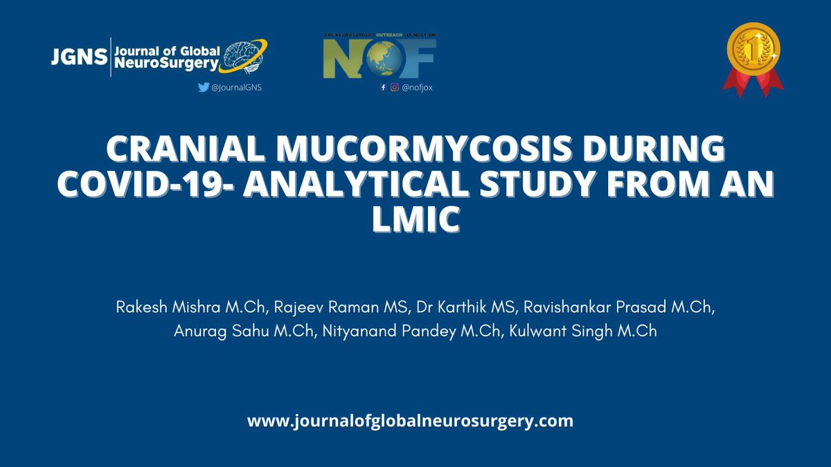 journalGNS's tweet photo. Congratulations to Global Neurosurgery Research Award Winners Rakesh Mishra, Rajeev Raman, Dr Karthik, Ravishankar Prasad, Anurag Sahu, Nityanand Pandey, and Kulwant Singh their article entitled “Cranial Mucormycosis During COVID-19 - Analytical Study from an LMIC.” #BlueJournal https://t.co/fbJWn6tpjg