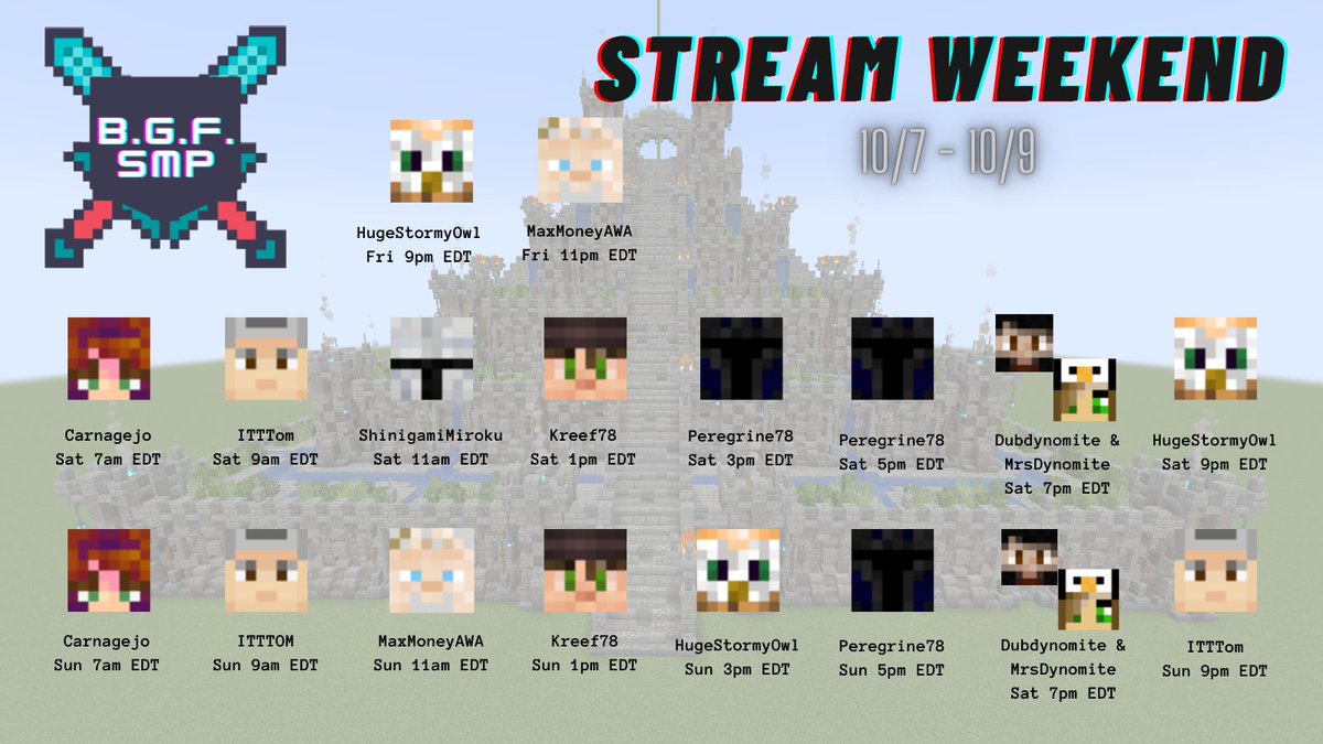 BGF_SMP's tweet photo. Another BGF SMP Stream Weekend is here again! Please come and join us starting tomorrow evening to join in on the fun and shenanigans that will ensue! https://t.co/CSMATtcZ4K
